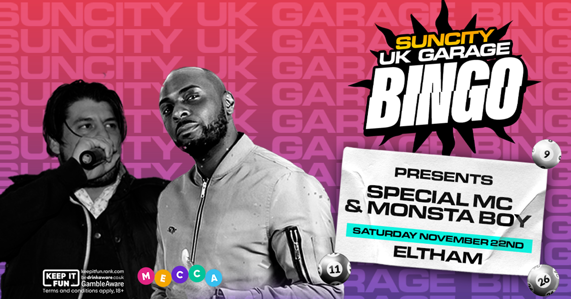Sun City Bingo – Eltham w/ MONSTA BOY ‘SORRY’ PA + SPECIAL MC ‘JOY’
